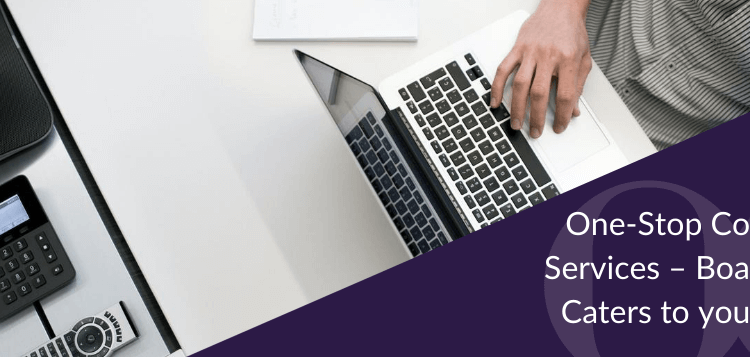 Economic Digest: One-Stop Corporate Services – Boardroom Caters to your needs