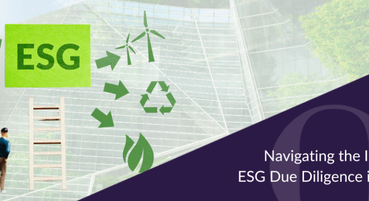 Navigating the Importance of ESG Due Diligence in Hong Kong