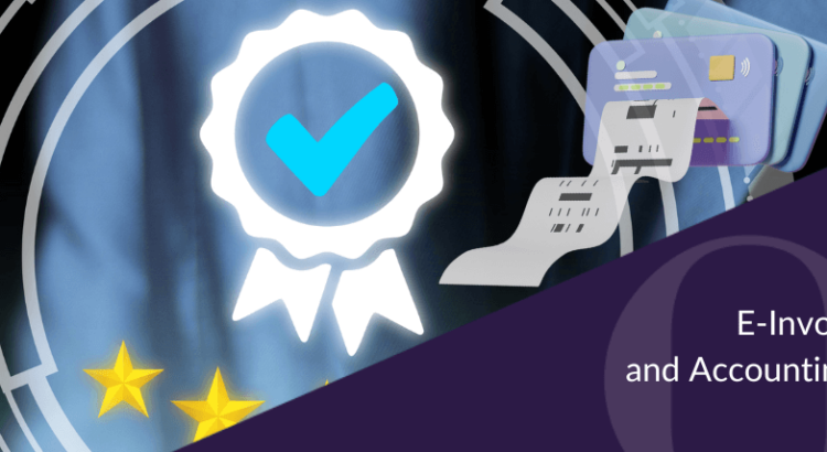 E-Invoicing For Tax and Accounting Excellence