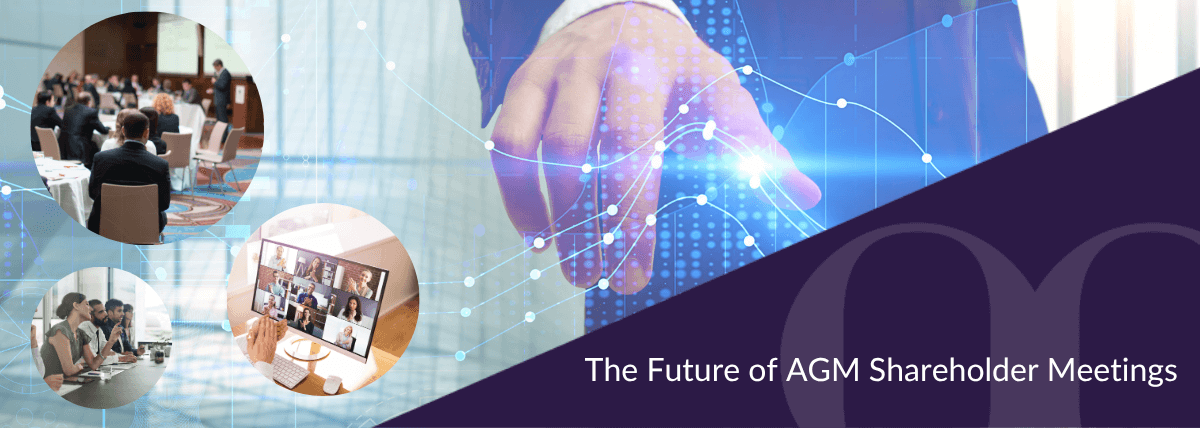 The Future of AGM Shareholder Meetings