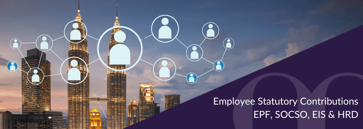 Employee Statutory Contributions EPF, SOCSO, EIS & HRD