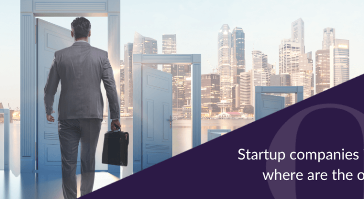 Startup companies in Singapore where are the opportunities